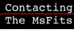 Contacting the MsFits